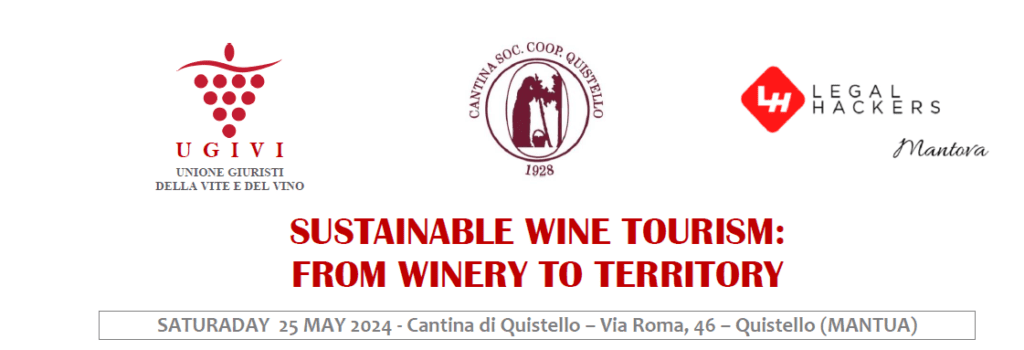 ENOTURISMO SOSTENIBILE, CONVEGNO UGIVI 25 05 2024 QUISTELLO (MN) 2