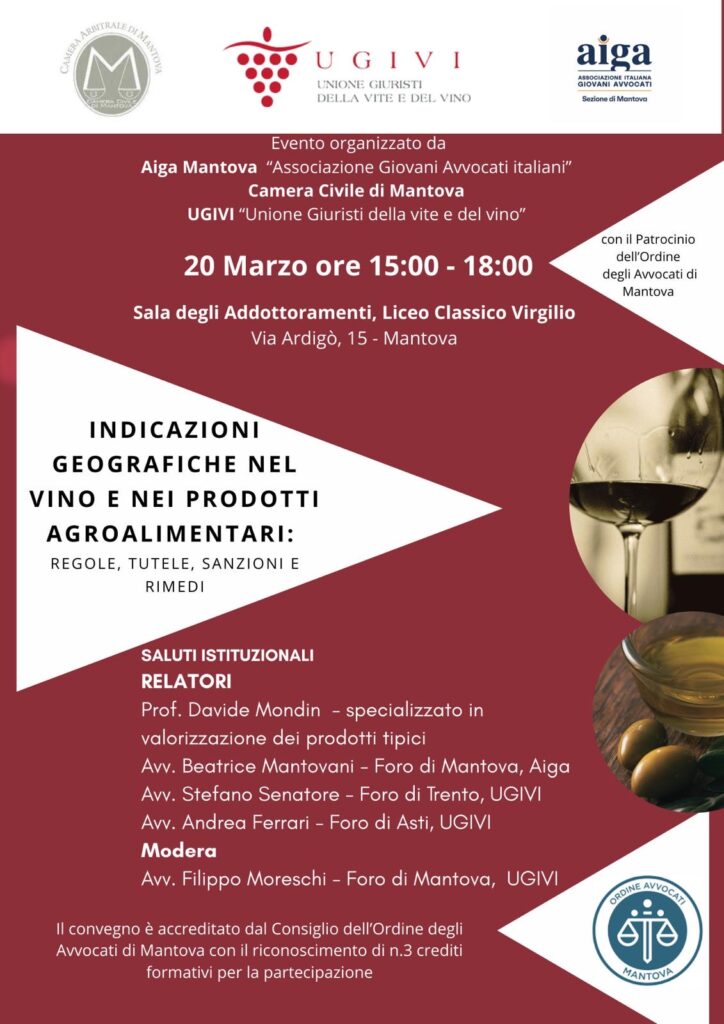 IG NEL VINO E NEI PRODOTTI AGROALIMENTARI: REGOLE, TUTELE, SANZIONI E RIMEDI, MANTOVA 20/03/2026 1
